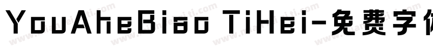 YouAheBiao TiHei字体转换